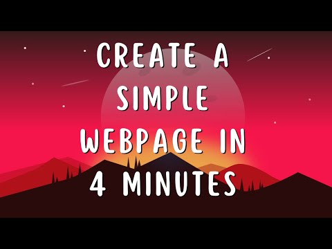 How to build a simple webpage in 4 minutes. HTML & CSS Beginners Tutorial