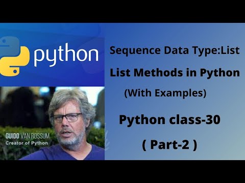 List methods in Python with detailed example.Python class-30 (Part-2)