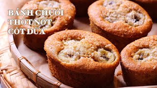 Bánh Chuối Thốt Nốt Cốt Dừa - Cách Làm Mới - Rất Mềm Xốp - Thật Dễ & Thật Ngon