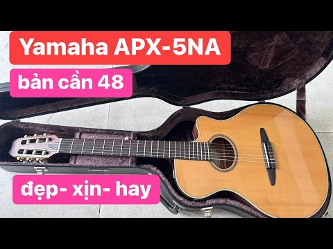 Đàn guitar Yamaha APX-5NA bản cần 48 đẹp. Giá: 10 triệu. guitar Yamaha 0936057750