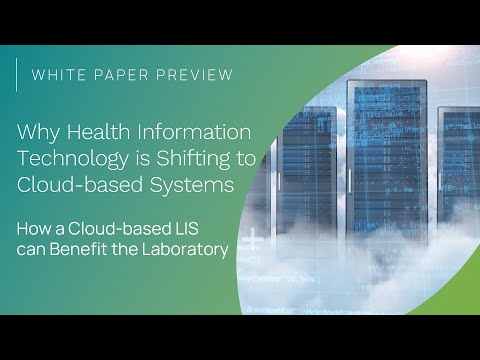 White Paper Preview | Why Health IT is Shifting to Cloud-based Systems