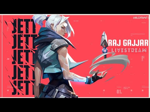 Raj Gajjar | VALORANT LIVE #3