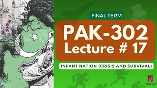 PAK 302 Short Lecture | Final Term Lecture 17 | Best Esay Lecture For Final Term Preparation
