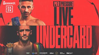 LIVE UNDERCARD! Ryan Garner vs Reece Bellotti - Pier Pressure 🏖️