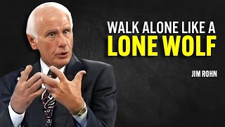 LIVE 🔴 WALK ALONE LIKE A LONE WOLF - Jim Rohn Motivation