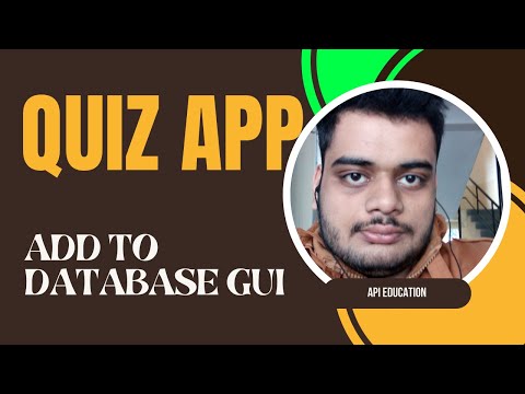 GUI for DATABASE in DJANGO || Django Quiz Application || API EDUCATION