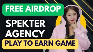 NEW AIRDROP: SPEKTER PLAY TO EARN GAME EASY TO JOIN
