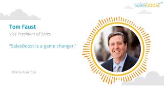 Testimonial | Tom Faust | SalesBoost is a Game Changer