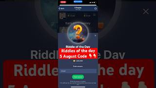 Riddle Of The Day Code- 5 August- Musk Empire- #muskempire