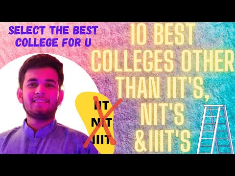 Top 10 engineering colleges other than IIT , NIT and IIIT | Best government and private colleges