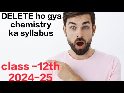 💥CLASS 12 chemistry syllabus 2024-25 | CBSE chemistry class 12th syllabus 2024-25 | by boardsarmy