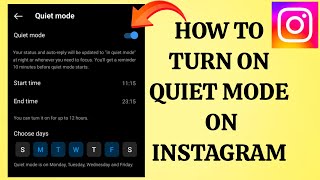 How To Turn On "Quiet Mode" On Instagram || Rsha26 Solutions