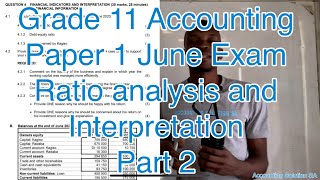 Grade 11 Accounting Term 2 | Financial Ratio analysis and Interpretation Part 2 June exam Paper 1