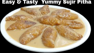 Yummy Sujir Pitha Recipe। Sujir Puli Pitha Recipe। So Easy & Tasty Best Pitha Recipe