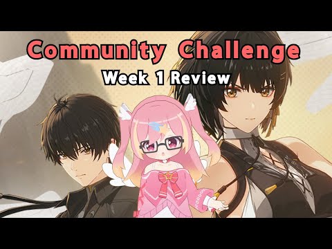 Community Challenge REVIEW! (Week 1) 【Wuthering Waves】