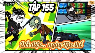 Đối diện ngày tận thế | Tập 155 - Gory gory