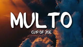 Multo - Cup of Joe (Lyrics)