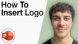 How To Insert Logo in Powerpoint [2025 Full Guide]