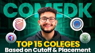 COMEDK 2025: Top 15 Colleges with CUTOFF & PLACEMENT Based | College Upto 1 Lakh Rank