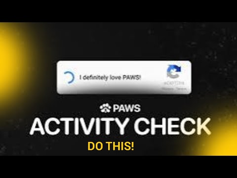 PAWS eligibility tasks /activity check solved for PAWS Airdrop