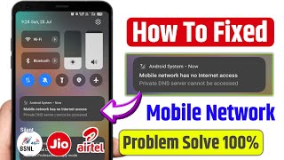 Fixed ✅ Mobile network has no internet access private dns server cannot be accessed problem