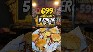 5 Zinger Burger 699 Rupees only 100 Zinger Challenge #zingerburger  #challenge #trendingnow #foryou