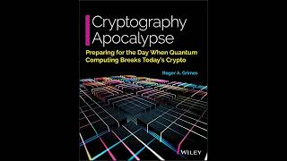 Roger A. Grimes - Cryptography Apocalypse
