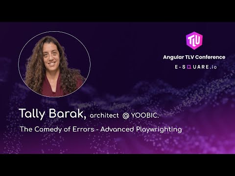 The Comedy of Errors - Advanced Playwrighting - Tally Barak | Angular TLV Conference 2024