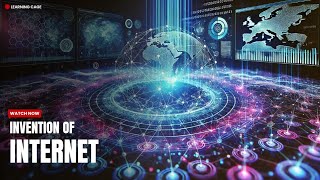 Invention Of Internet - Learning Cage