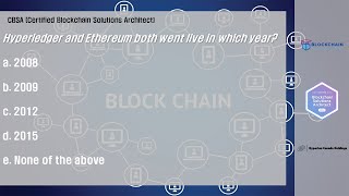 [CBSA] 블록체인 국제자격증 시험 문제 풀이 Q) Hyperledger and Ethereum both went live in which year?