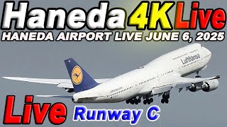 🔵 Live 羽田空港ライブカメラ Haneda Airport Live June 6, 2025    生中継 2025年6月6日 羽田空港ライブ