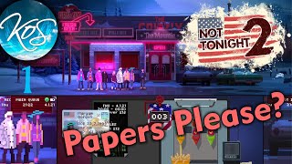 Not Tonight 2 -  POUTINE FOR ALL! - First Look, Let's Play, Demo Ep 1