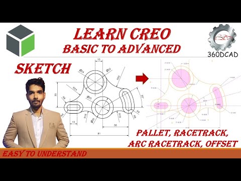 Creo Sketch | Step-by-Step Practical Guide | Racetrack, Arch Racetrack, Offset Command | In Hindi