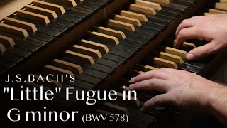 J.S.Bach - “Little” FUGUE IN G MINOR (BWV 578) [Hauptwerk // Noordbroek]