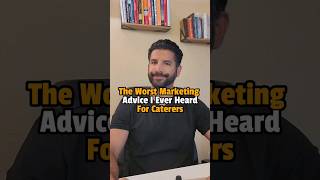 The worst marketing advice I ever heard for caterers #catering #websiteseo