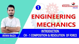 Lec 1 | Introduction to Engineering Mechanics | Introduction to Applied Mechanics