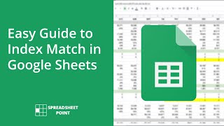 Easy Guide to Index Match in Google Sheets