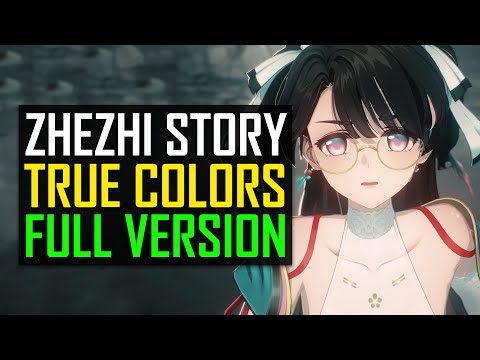 Zhezhi Story Quest True Colors Full Playthrough (Timestamps)