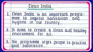 Clean India essay in English | essay on clean India campaign | clean India mission essay