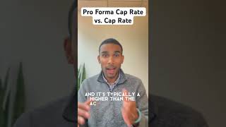 Pro Forma Cap Rate vs. Cap Rate #shorts #realestate #realestateinvesting #investing
