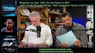 Reaction to Star Talk w/ Neil Degrasse Tyson, Venki Ramakrishnan and friends