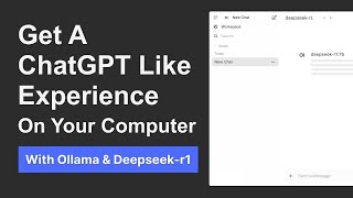 ChatGPT Like Experience on Your PC: Unleash Open Web UI with Ollama & Deepseek-r1 Setup