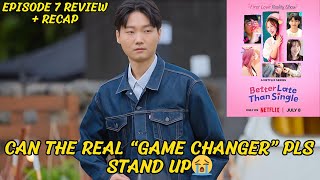 Better Late Than Single Ep 7 | Triangle Tension Explodes 🤯❤️