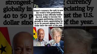 Ghana’s Cedi Becomes the World’s Best-Performing Currency in 2025! 🌍💹 #dollar #ghana#usa #shorts