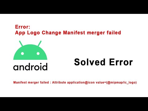 App Logo Change Manifest merger failed