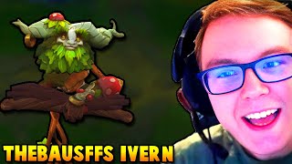 TheBausffs is now playing IVERN...?