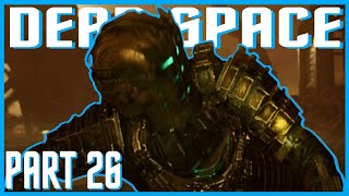 DEAD SPACE REMAKE WALKTHROUGH/Gameplay Part 26-WE GET THE MARKER AWAY FROM DR.MERCER (FULL GAME)