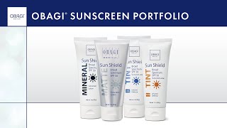 Obagi® Sunscreen Portfolio  |  Daily Sun Protection that Helps Prevent Against Signs of Skin Aging