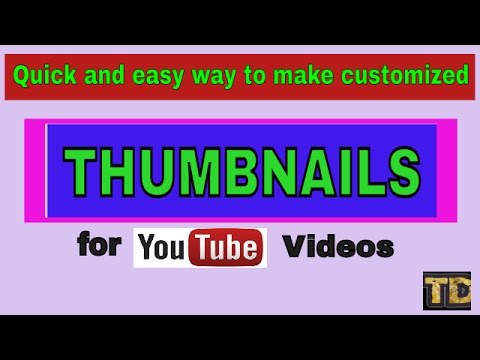 Quick and Easy way to make custom thumbnail for youtube video