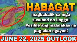MAGHANDA! HABAGAT,  LALAKAS SA MGA SUSUNOD NA LINGGO! 😱⚠️ WEATHER UPDATE TODAY | ULAT PANAHON TODAY